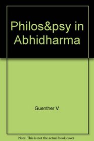 Philos&psy in Abhidharma