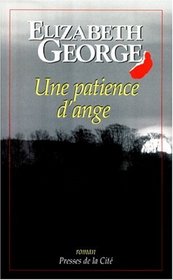 Une Patience Dange (French Edition)