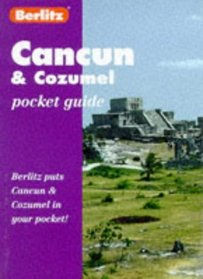 Berlitz Cancun & Cozumel Pocket Guide