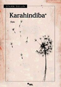 Karahindiba (Turkish Edition)