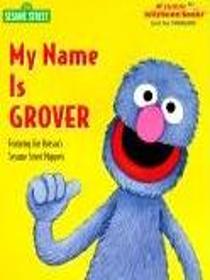 My Name Is Grover