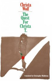 The Quest for Christa T.