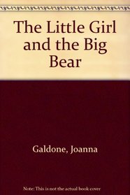 The Little Girl and the Big Bear