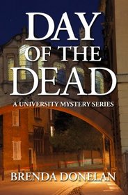 Day of the Dead (University, Bk 1)