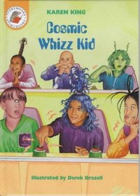 Cosmic Whizz Kid (Red Storybook)