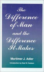 The Difference of Man and the Difference It Makes