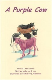 A Purple Cow : How to Learn Colors