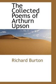 The Collected Poems of Arthurn Upson