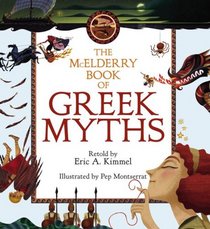 The McElderry Book of Greek Myths (Margaret K. McElderry Book)