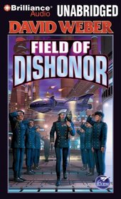 Field of Dishonor (Honor Harrington)