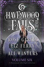 Havenwood Falls High Volume Six (Havenwood Falls High Collections)