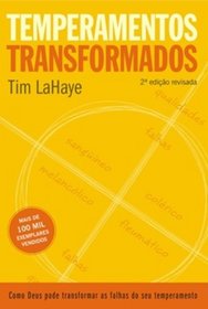 Tim Lahaye, Temperamentos Transformados