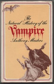 The natural history of the vampire