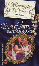Terms of Surrender (Weddings by DeWilde, Bk 8)