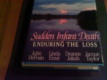 Sudden Infant Death: Enduring the Lost