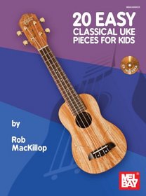 20 Easy Classical Uke Pieces for Kids