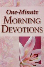 One-Minute Morning Devotions