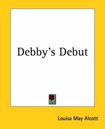 Debby's Debut