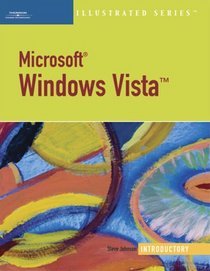 Microsoft Windows Vista-Illustrated Introductory (Illustrated Series)
