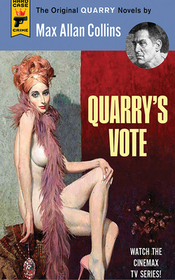 Quarry's Vote (aka Primary Target) (Quarry, Bk 5) (Audio CD) (Unabridged)