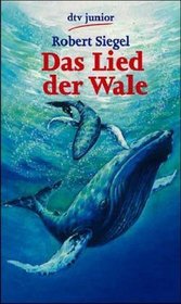 Das Lied der Wale. ( Ab 12 J.).