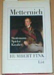 Metternich: Staatsmann, Spieler, Kavalier (German Edition)