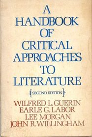 A Handbook of Critical Approaches to Literature (2nd Edition)