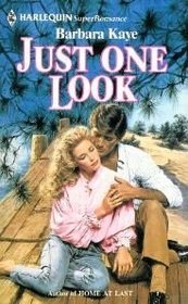 Just One Look (A Super romance)