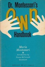 A Montessori Handbook; 