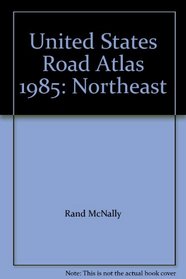 Rand McNally Northeast Road Atlas