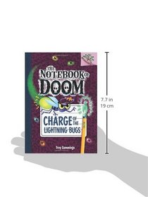 Charge of the Lightning Bugs: A Branches Book (The Notebook of Doom #8)