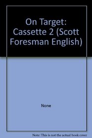 On Target 2: Intermediate Scott Foresman English