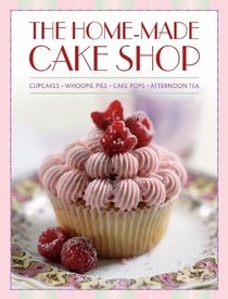 The Home-Made Cake Shop: Cupcakes - Whoopies Pies - Cake Pops - Afternoon Tea