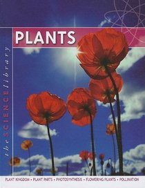 Plants (The Science Library)