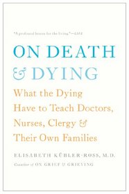 On Death and Dying