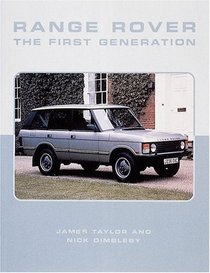 Range Rover: The First Generation