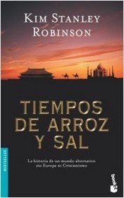 Tiempos De Arroz Y Sal (Bestseller Internacional) (Spanish Edition)