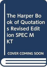 The Harper Book of Quotations