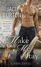 Make Me Stay (Hope, Bk 5)