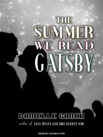 The Summer We Read Gatsby (Audio CD) (Unabridged)