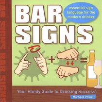 Bar Signs: Essential Sign Language for the Modern Drinker