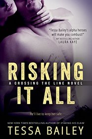 Risking it All (Crossing the Line)