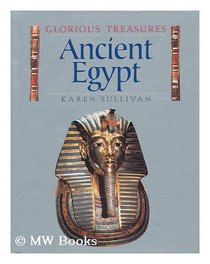 Glorious Treasures Ancient Egypt (Glorious treasures series) (Spanish Edition)