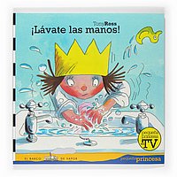 Lavate las manos!/ Wash Your Hands! (El Barco De Vapor/ the Steamboat) (Spanish Edition)