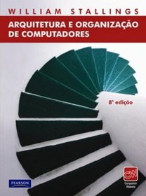 Arquitetura e Organizao de Computadores (Em Portuguese do Brasil)