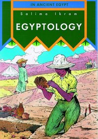Egyptology (In Ancient Egypt)