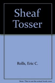 Sheaf Tosser