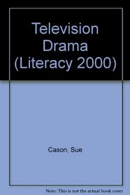 Television Drama (Literacy 2000)