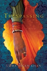 Trespassing : A Novel