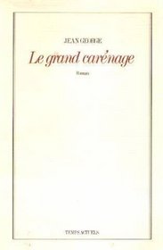 Le grand carenage (French Edition)